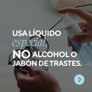 Forma correcta de limpiar lentes.