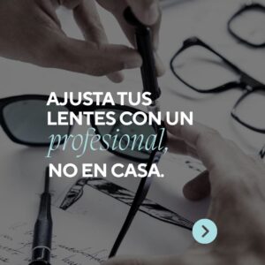 Reparación de lentes.